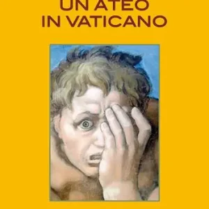 Offerta Un ateo in Vaticano