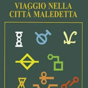 Viaggio nella città maledetta Super Prezzo