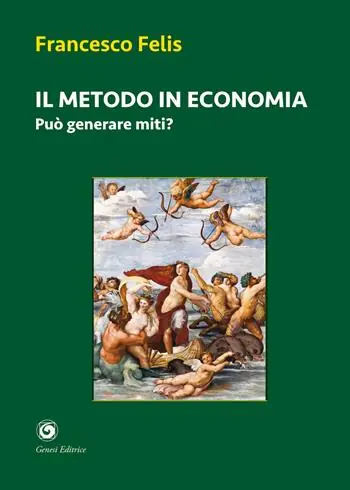 Vendita Finale Il metodo in economia. Può generare miti?