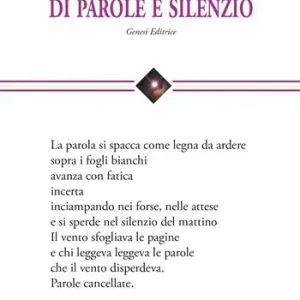Nuovo Arrivo Di parole e silenzio