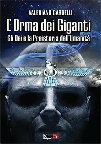 Gli dei e la preistoria dell‘umanità. L‘orma dei giganti Must-Have