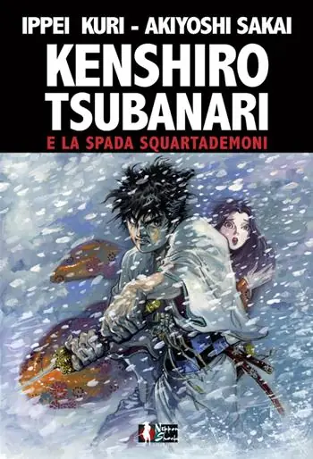 Consegna Rapida Kenshiro Tsubanari e la Spada Squartademoni