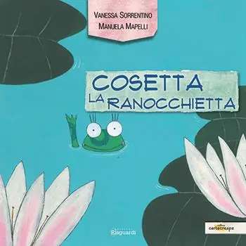 Scelto Dai Clienti Cosetta la ranocchietta