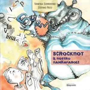 Scrockmot. Il mostro mangiaparole Promozione
