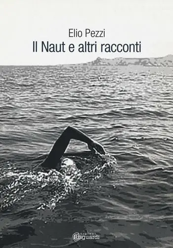 Spedito Oggi Il Naut e altri racconti