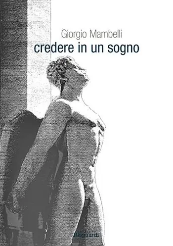 Credere in un sogno Must-Have