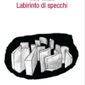 Vendita Finale Labirinto di specchi