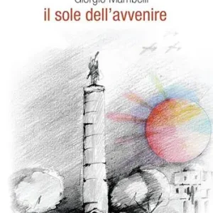 Il sole dell‘avvenire Acquista Ora