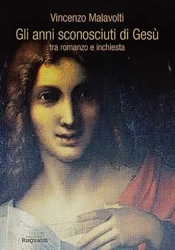 Prezzo Di Fabbrica Gli anni sconosciuti di Gesù tra romanzo e inchiesta