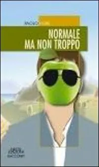 Occasione Imperdibile Normale ma non troppo
