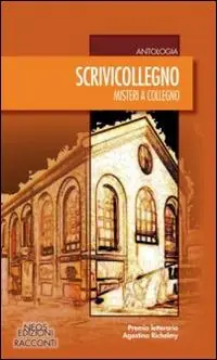 Scrivicollegno. Misteri a Collegno Offerta