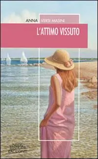 Bestseller L‘attimo vissuto