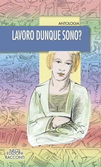 Lavoro dunque sono? Professionale