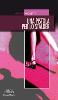 Novità Una pistola per lo stalker