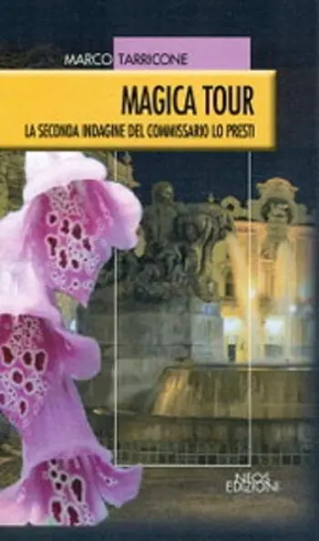 Reso Gratuito Magica tour. La seconda indagine del commissario Lo Presti