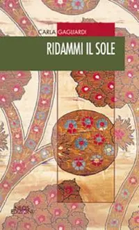 Super Prezzo Ridammi il sole
