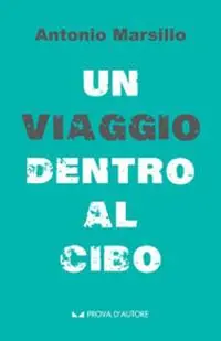 Un viaggio dentro al cibo Popolare