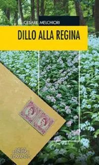 Dillo alla regina Spedizione Espresso