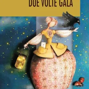 Due volte Gala Offerta Limitata