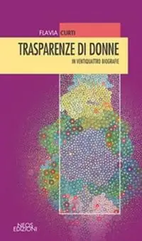 Spedizione Espresso Trasparenze di donne in ventiquattro biografie