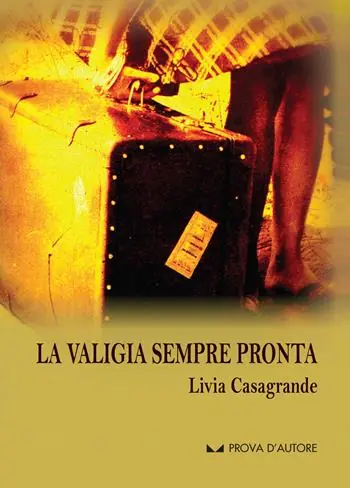 Compra Adesso La valigia sempre pronta