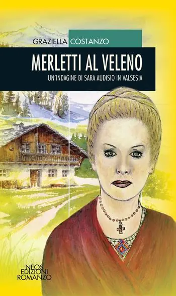 Merletti al veleno. Un‘indagine di Sara Audisio in Valsesia Nuova Collezione