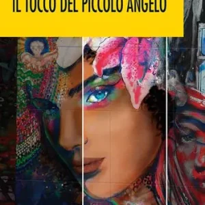 Il tocco del piccolo angelo. Indagine a Milano Popolare