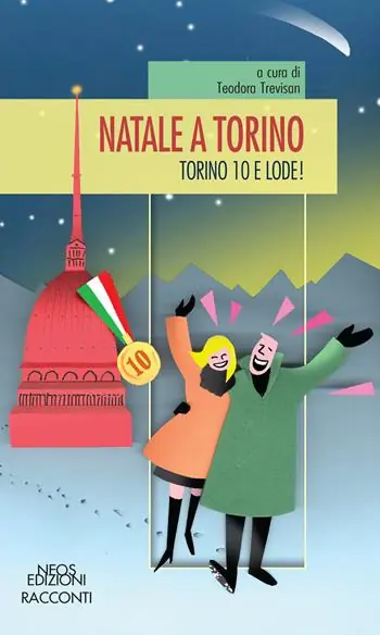 Natale a Torino. Torino 10 e lode! Compra Oggi Stesso