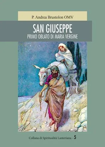 Di Tendenza San Giuseppe. Primo oblato di Maria Vergine