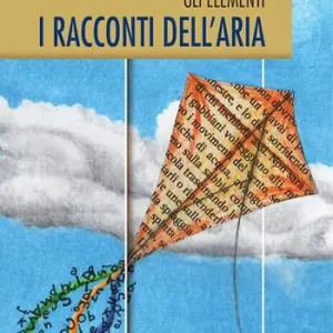 I racconti dell‘aria Acquista Ora