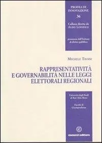 Promo Stagionale Rappresentatività e governabilità nelle leggi elettorali regionali