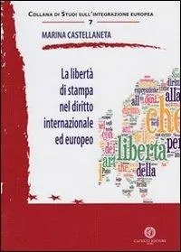 La libertà di stampa nel diritto internazionale ed europeo Novità
