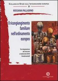 Prezzo Di Fabbrica Il ricongiungimento familiare nell‘ordinamento europeo