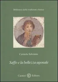 Saffo e la bellezza agonale Ultime Pezzi