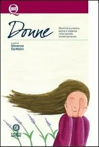 Popolare Donne. Ricerche sul lavoro, salute e violenza nella società contemporanea