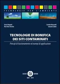 Tecnologie di bonifica dei siti contaminati Nuova Collezione