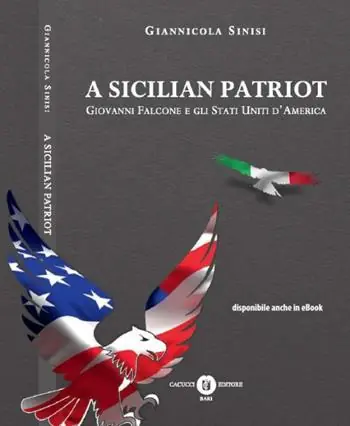 Sicilian patriot. Giovanni Falcone e gli Stati Uniti d‘America (A) Prezzo Ridotto