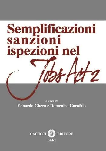 Semplificazioni sanzioni ispezioni del jobs act 2 Offerta