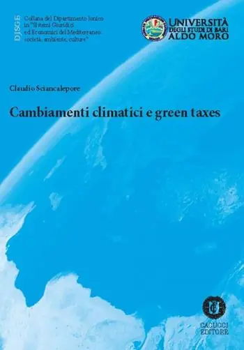 Cambiamenti climatici e green taxes Ultimissimo Modello