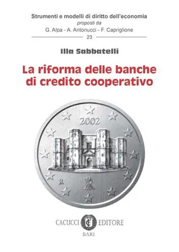 Quantità Limitata Le riforme delle banche di credito cooperativo