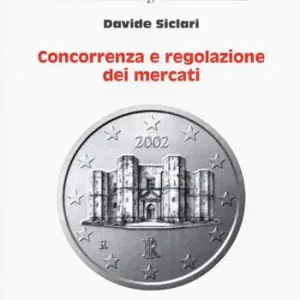 Concorrenza e regolazione dei mercati Ultime Pezzi
