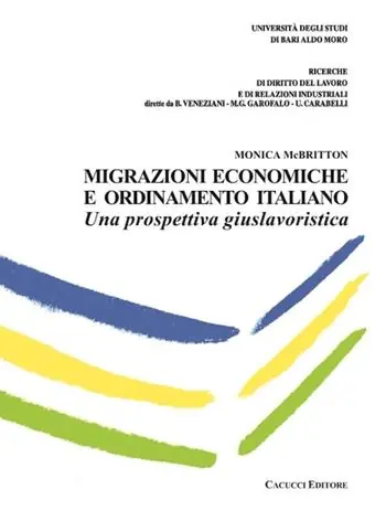 Esclusivo Migrazioni economiche e ordinamento italiano. Una prospettiva giuslavoristica