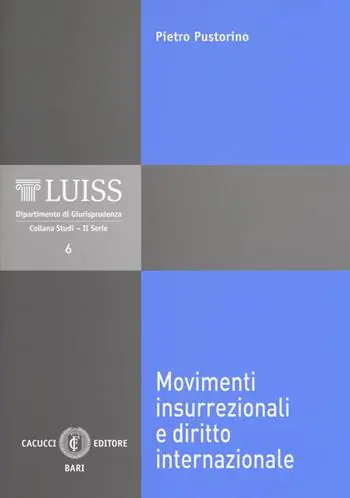 Movimenti insurrezionali e diritto internazionale Prezzo Scontato