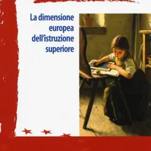 Solo Oggi La dimensione europea dell‘istruzione superiore