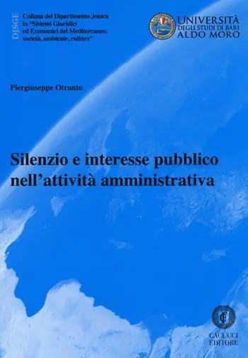 Direttamente Dal Produttore Silenzio e interesse pubblico nell‘attività amministrativa