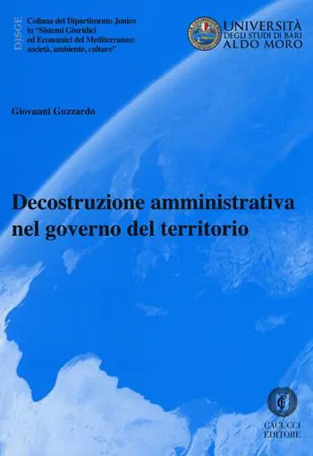 Decostruzione amministrativa nel governo del territorio Ordina Subito