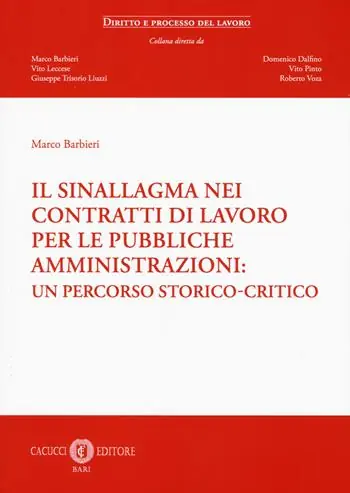 Economico Il sinallagma nei contratti di lavoro per le pubbliche amministrazioni un percorso storico-critico
