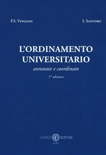 L‘ ordinamento universitario. Annotato e coordinato Offerta Limitata
