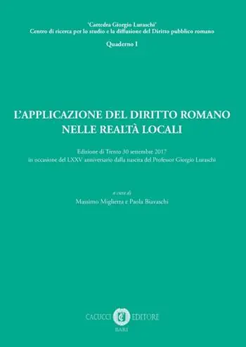 L‘ applicazione del diritto romano nelle realtà locali Affare