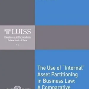 The Use of «Internal» Asset Partitioning in Business Law a Comparative Overview Compra Adesso